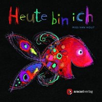 Heute bin ich - Badebuch Heute bin ich - Badebuch von aracari verlag ag