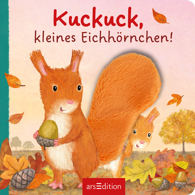 arsEdition Kuckuck, kleines Eichhörnchen! von arsEdition