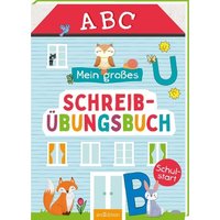 Mein großes Schreibübungsbuch von arsedition