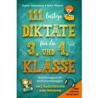 111 lustige Diktate für die 3. und 4. Klasse von Tredition