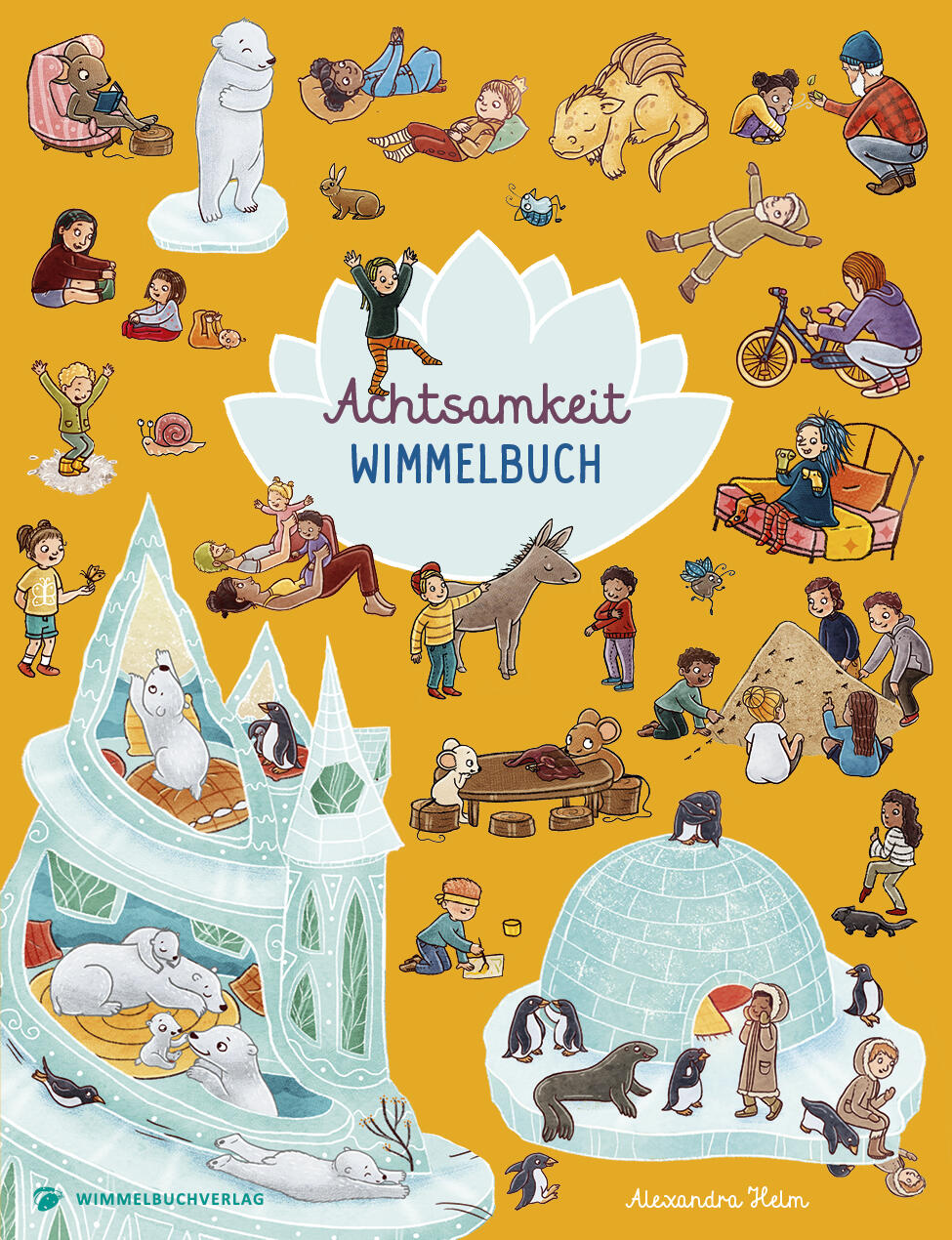 Adrian & Wimmelbuchverlag - Achtsamkeit Wimmelbuch Adrian & Wimmelbuchverlag - Achtsamkeit Wimmelbuch