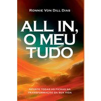 All In, O Meu Tudo von Clube de autores