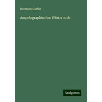 Ampelographisches Wörterbuch von Antigonos Verlag