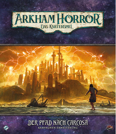 Arkham Horror: Das Kartenspiel | Der Pfad nach Carcosa (Kompletter Zyklus) - Erweiterung