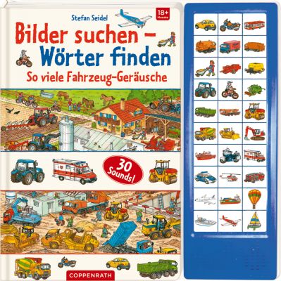 Bilder suchen-Wörter finden: So viele Fahrzeug-Geräusche (Soundbuch)