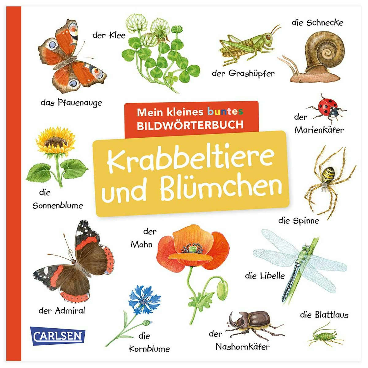 Bildwörterbuch Krabbeltiere und Blümchen – ab 2 Jahre Bildwörterbuch Krabbeltiere und Blümchen – ab 2 Jahre