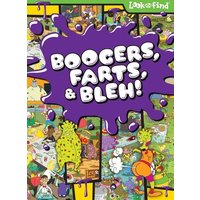 Boogers, Farts, and Bleh! Look and Find von Phoenix International Publications, Inc.