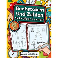 Buchstaben Und Zahlen Schreiben Lernen Für Kinder 2-4 Jahre von Digital Front GmbH