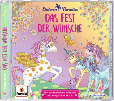 CD Hörspiel: Einhorn-Paradies (Bd. 3) - Das Fest der Wünsche