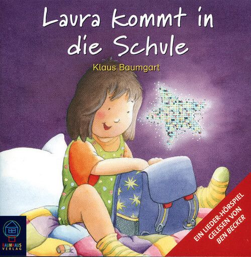 CD - Laura kommt in die Schule CD - Laura kommt in die Schule