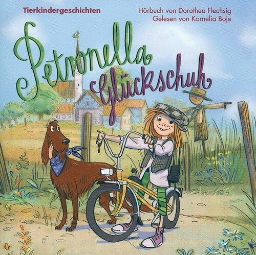 CD - Tierkindergeschichten - Petronella Glückschuh CD - Tierkindergeschichten - Petronella Glückschuh