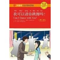 Can I Dance with you? - Chinese Breeze Graded Reader, Level 1: 300 Words Level von Peking University Press