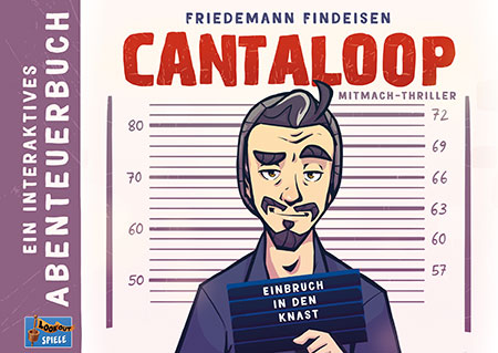 Cantaloop: Einbruch in den Knast - Abenteuerbuch 1