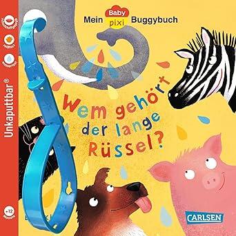 Carlsen Verlag - Buggybuch Pixi 171 Wem gehört der lange Rüssel? Carlsen Verlag - Buggybuch Pixi 171 Wem gehört der lange Rüssel?