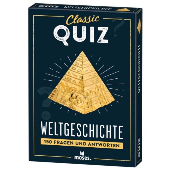 Classic Quiz Weltgeschichte Classic Quiz Weltgeschichte