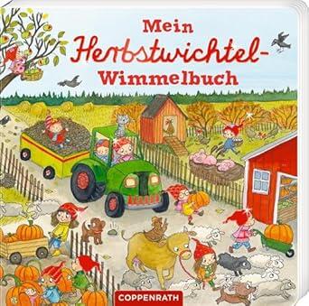 Coppenrath - Mein Herbstwichtel-Wimmelbuch Coppenrath - Mein Herbstwichtel-Wimmelbuch