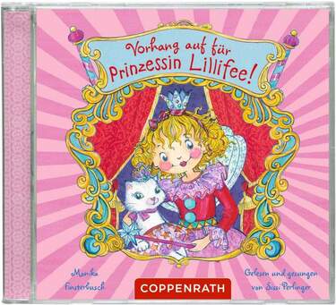 Coppenrath Verlag CD Hörbuch: Vorhang auf für Prinzessin Lillifee!