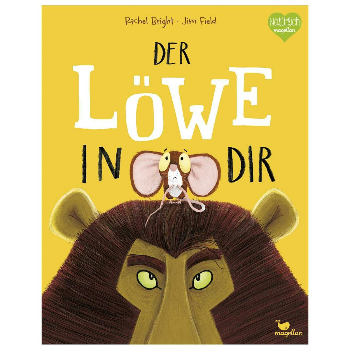 Der Löwe in dir Bilderbuch ab 3 Jahren Der Löwe in dir Bilderbuch ab 3 Jahren