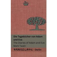 Die Tagebücher von Adam und Eva / The Diaries of Adam and Eve