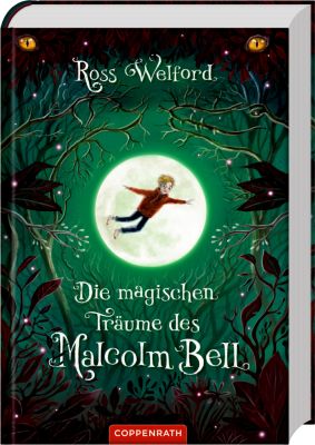 Die magischen Träume des Malcolm Bell