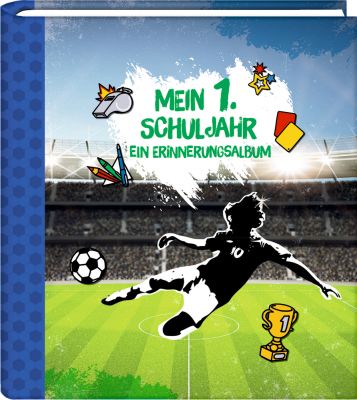 Eintragalbum Mein 1. Schuljahr - Erinnerungsalbum (Fußball)