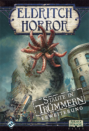 Eldritch Horror | St�dte in Tr�mmern - Erweiterung