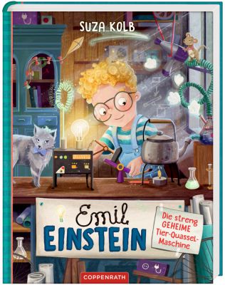 Emil Einstein (Bd.1) - Die streng geheime Tier-Quassel-Maschine