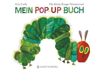 Gerstenberg Verlag - Die kleine Raupe Nimmersatt - Mein Pop-up Buch Gerstenberg Verlag - Die kleine Raupe Nimmersatt - Mein Pop-up Buch