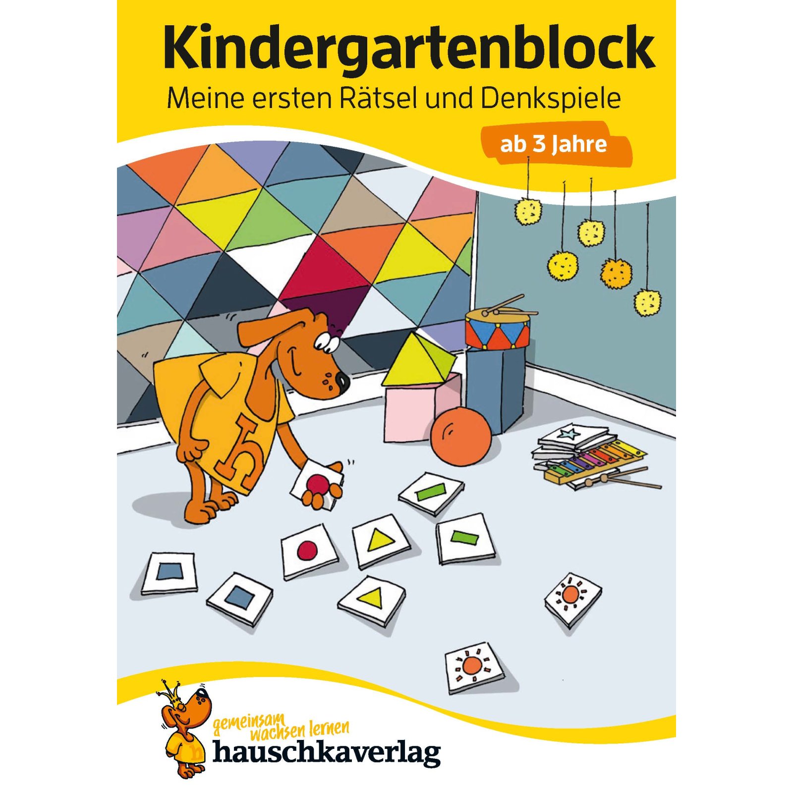 Hauschka - Kindergartenblock - Meine ersten Rätsel und Denkspiele ab 3 Jahre