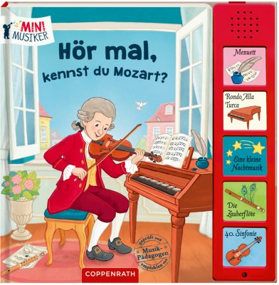 Hör mal, kennst du Mozart? (Soundbuch)