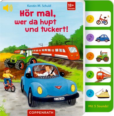 Hör mal, wer da hupt und tuckert! (Soundbuch)