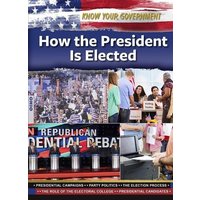 How the President Is Elected von Mason Crest Publishers