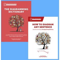 How to Diagram any Sentence Bundle, Including the Diagramming Dictionary von Peace Hill Press