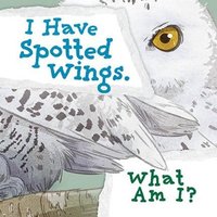 I Have Spotted Wings. What Am I? von Arvaaq Press