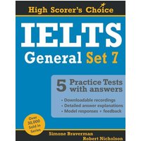 IELTS 5 Practice Tests, General Set 7 von Simone Braverman