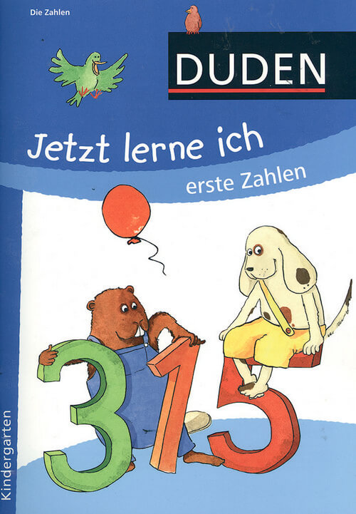Jetzt lerne ich erste Zahlen - DUDEN Jetzt lerne ich erste Zahlen - DUDEN