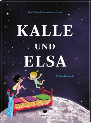 Kalle und Elsa lieben die Nacht