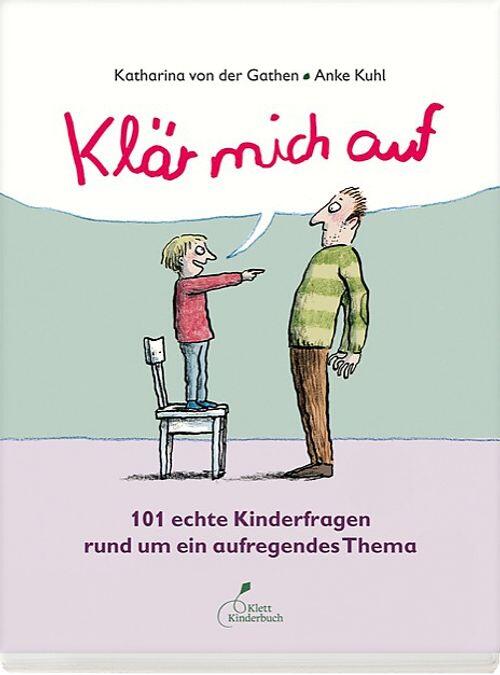 Klett Kinderbuch Verlag - Klär mich auf Klett Kinderbuch Verlag - Klär mich auf