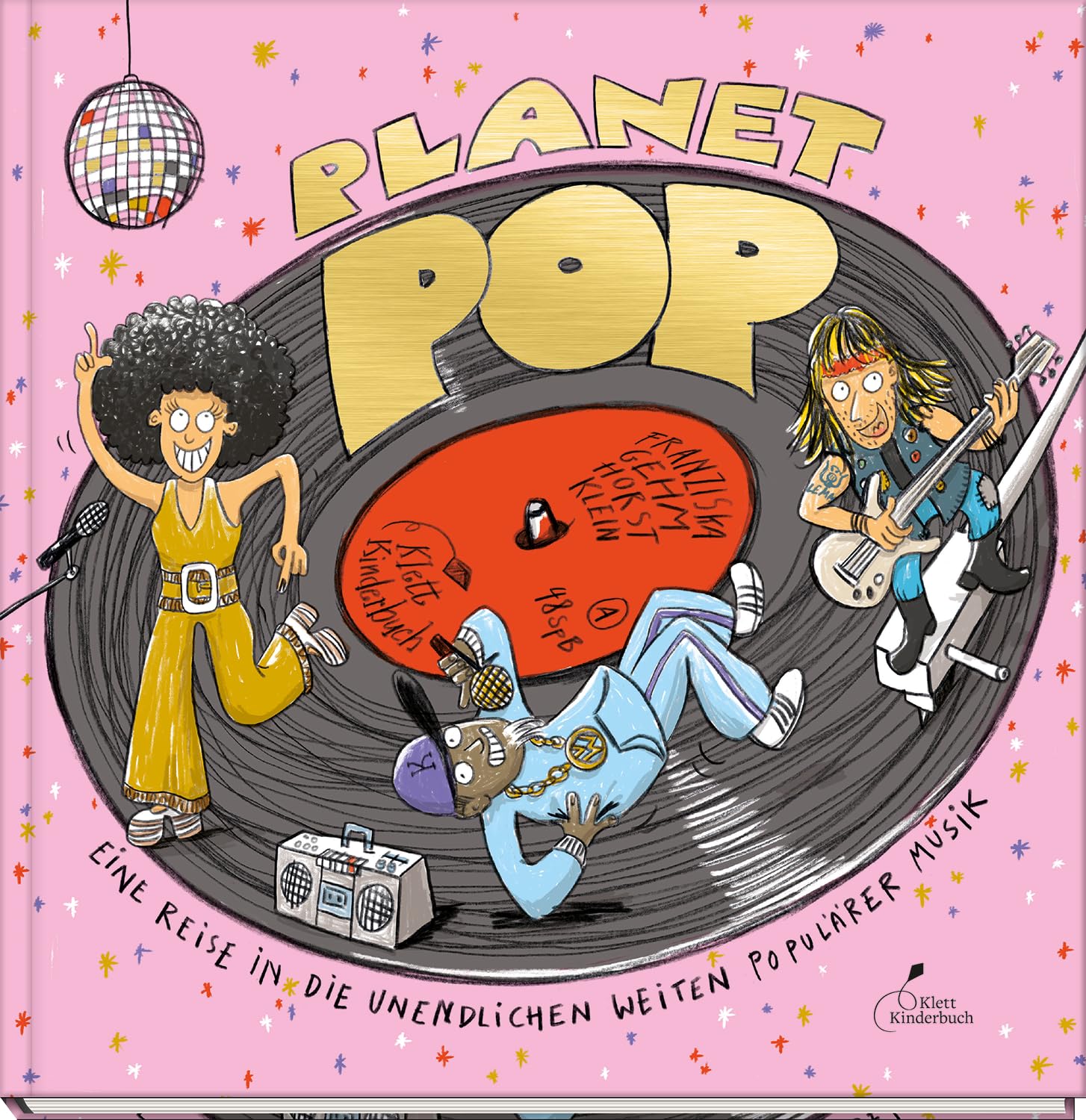 Klett Kinderbuch Verlag - Planet Pop Klett Kinderbuch Verlag - Planet Pop