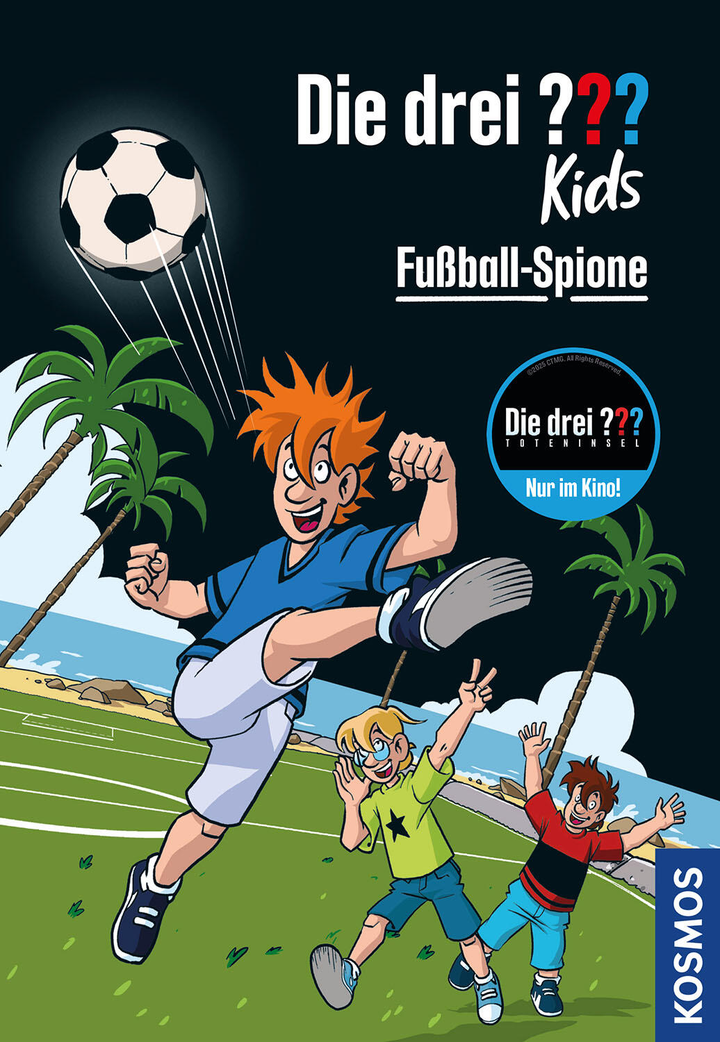 Kosmos - Die drei ??? Kids, 107, Fußball-Spione Kosmos - Die drei ??? Kids, 107, Fußball-Spione