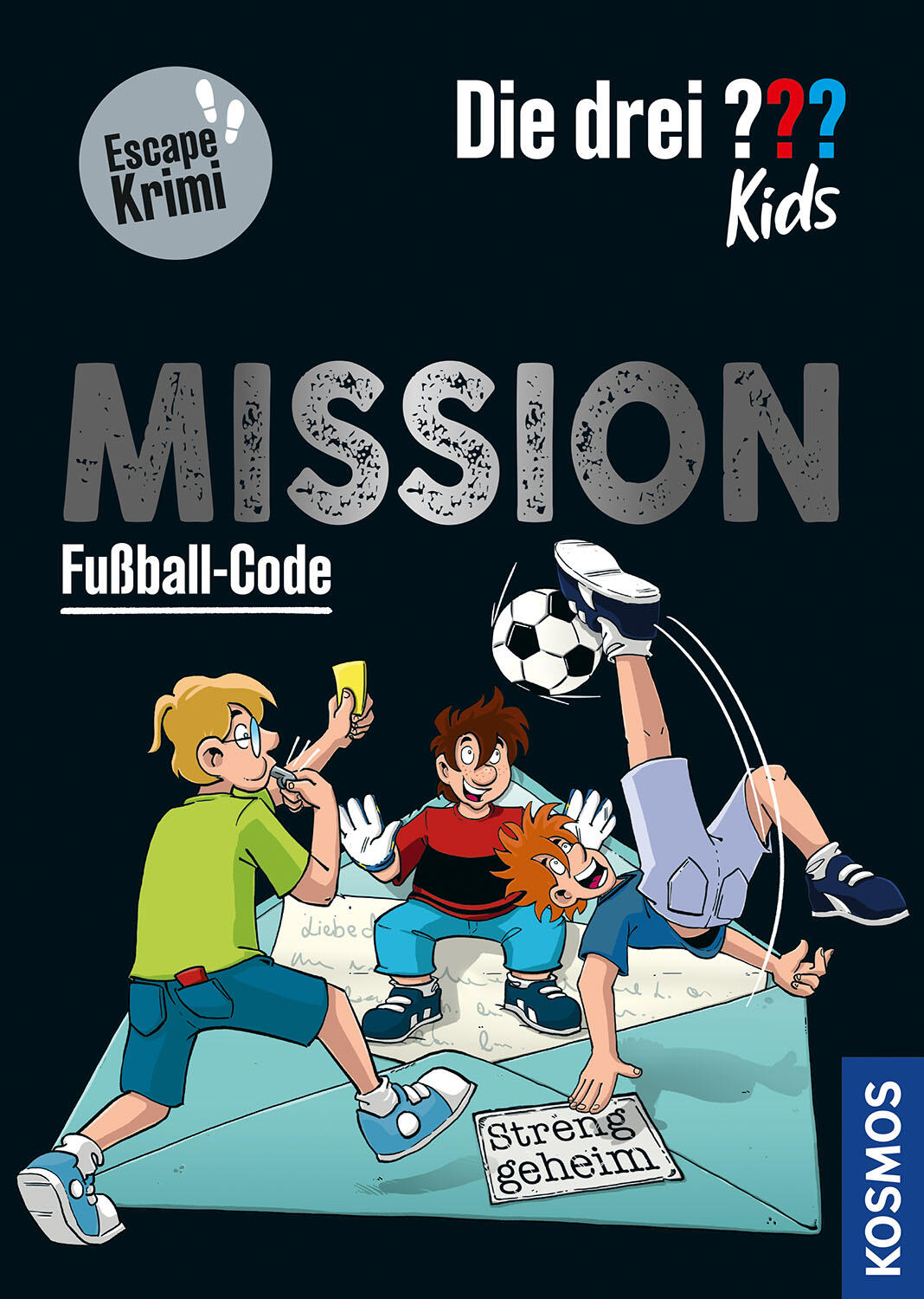 Kosmos - Die drei ??? Kids, Mission Fußball-Code Kosmos - Die drei ??? Kids, Mission Fußball-Code