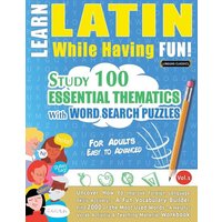 Learn Latin While Having Fun! - For Adults von Linguas Classics