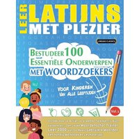 Leer Latijns Met Plezier - Voor Kinderen von Linguas Classics