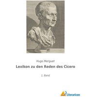 Lexikon zu den Reden des Cicero von Literaricon