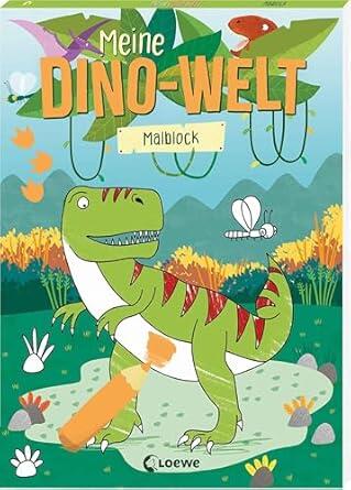 Loewe Verlag - Meine Dino-Welt - Malblock Loewe Verlag - Meine Dino-Welt - Malblock