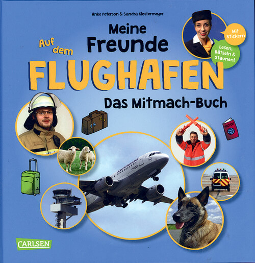 Meine Freunde: Auf dem Flughafen - Das Mitmach-Buch Meine Freunde: Auf dem Flughafen - Das Mitmach-Buch