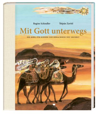 Mit Gott unterwegs - Die Bibel für Kinder und Erwachsene ...