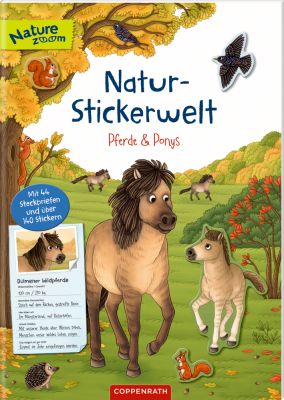 Natur-Stickerwelt: Pferde und Ponys (Nature Zoom)