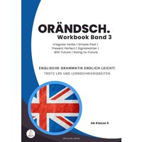 Orändsch Workbook Band 3 Unregelmäßige Verben Simple Past Simple Present von LRS meetz Englisch