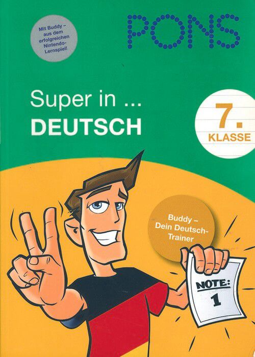 PONS - Super in ... Deutsch 7. Klasse PONS - Super in ... Deutsch 7. Klasse